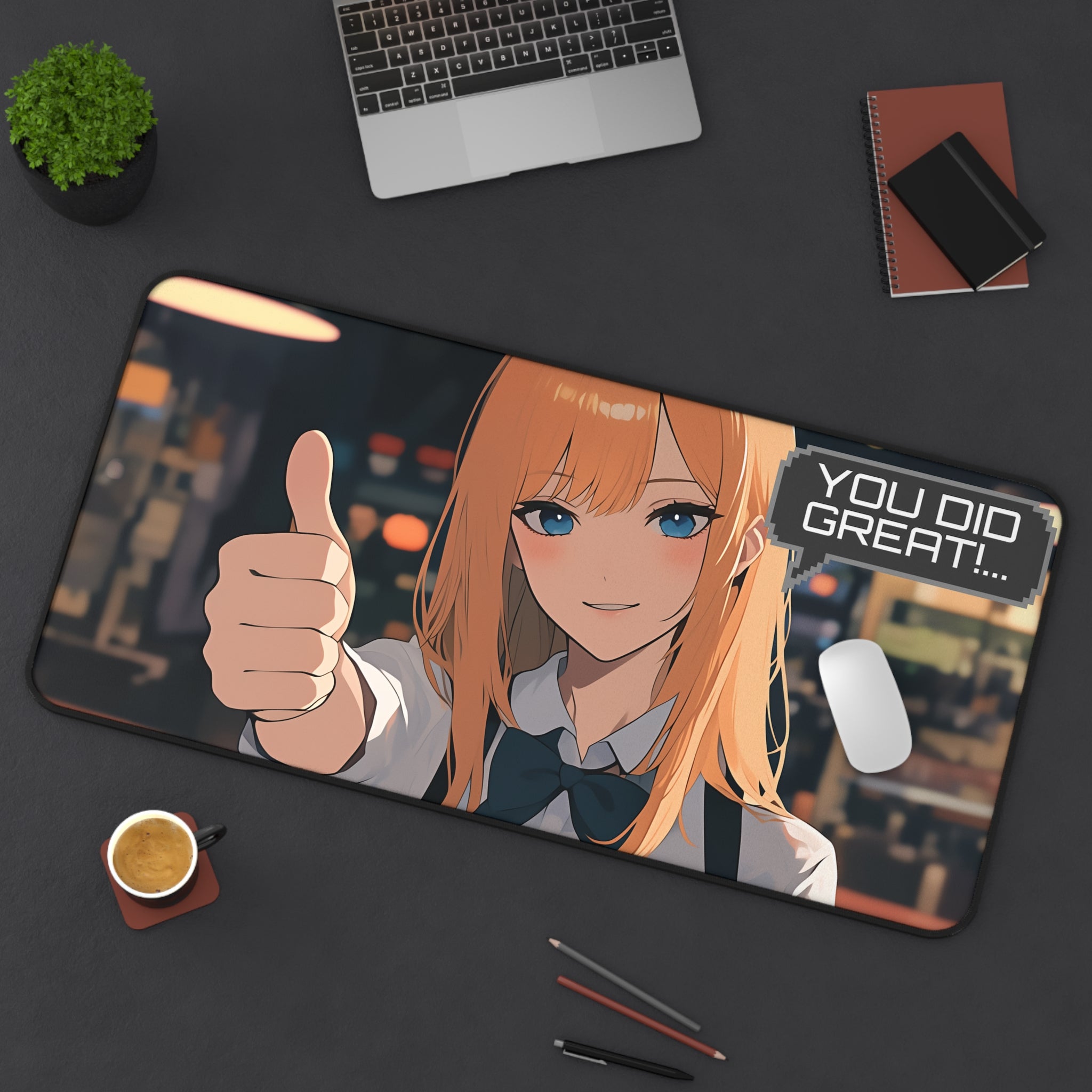 Anime Desk Mat - "You Did Great!"