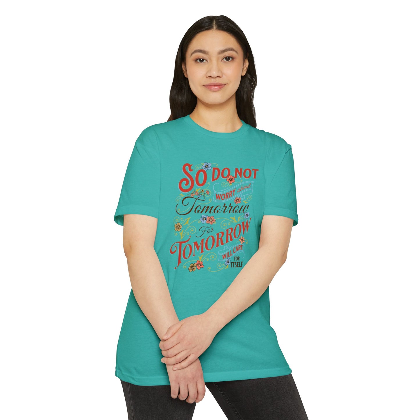 Motivational Quote T-Shirt - "So Do Not Tomorrow" - Unisex Jersey Tee