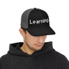 Learning... Snapback Trucker Cap