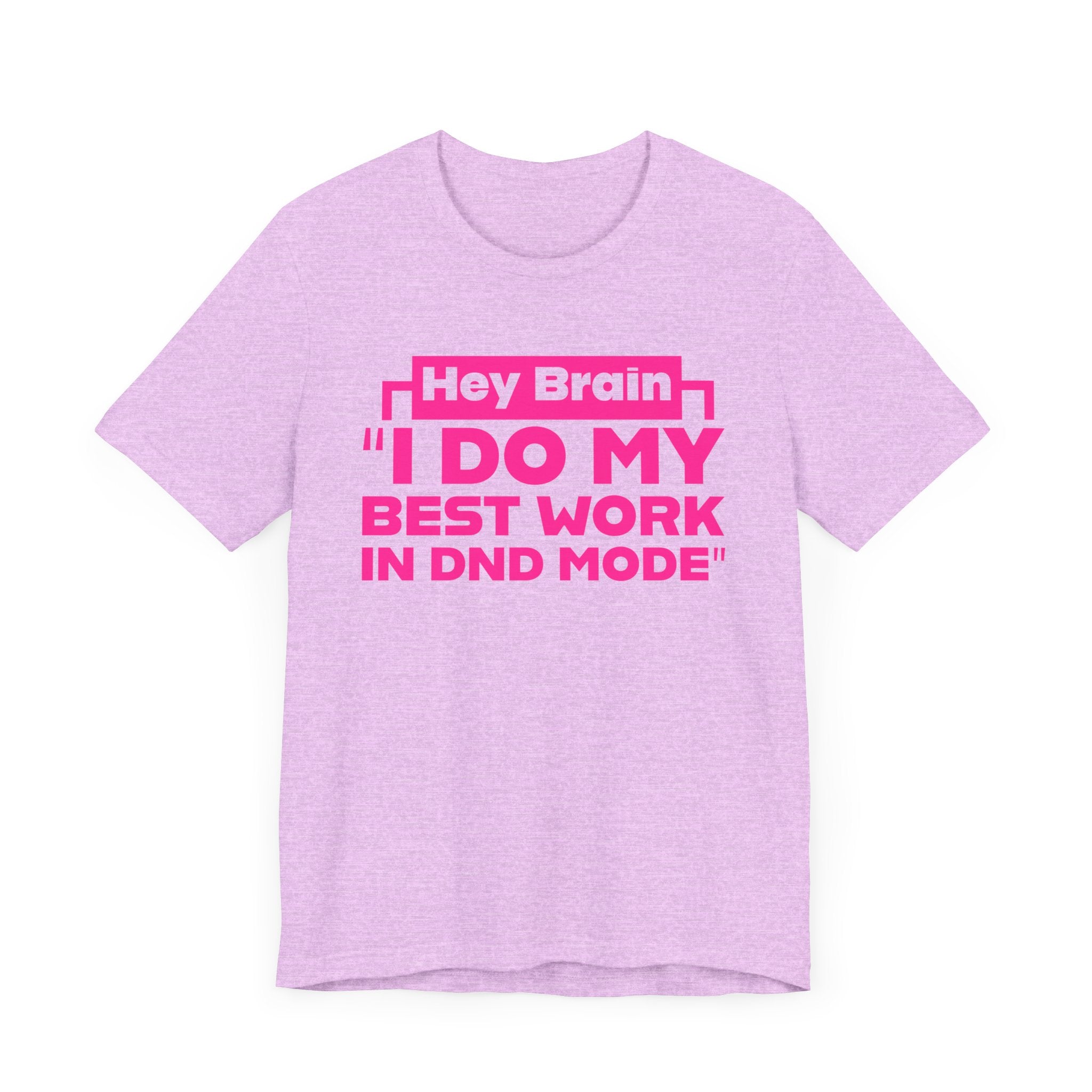 Unisex DND Mode Tee