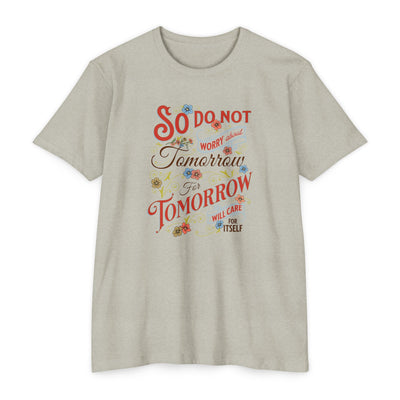 Motivational Quote T-Shirt - "So Do Not Tomorrow" - Unisex Jersey Tee