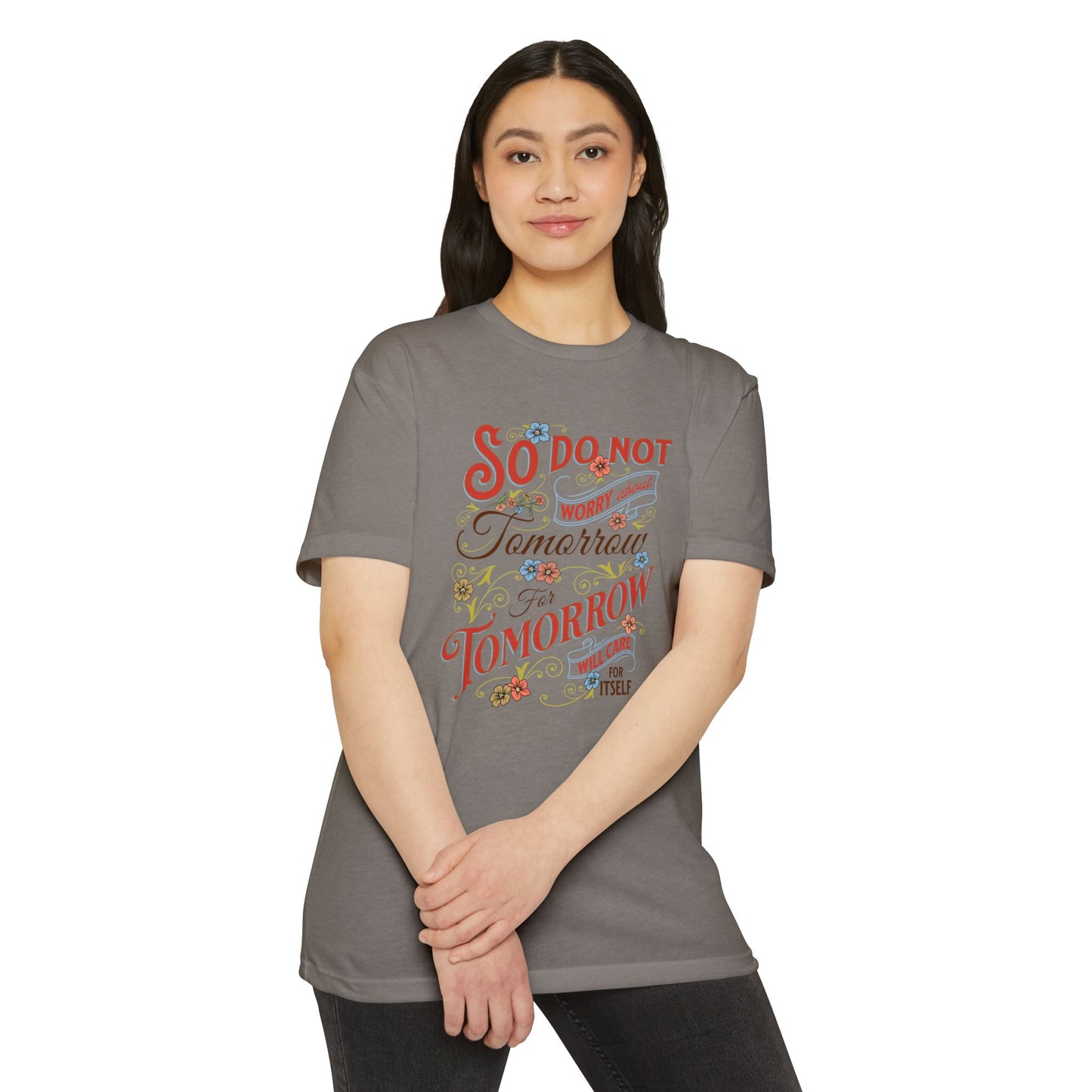 Motivational Quote T-Shirt - "So Do Not Tomorrow" - Unisex Jersey Tee