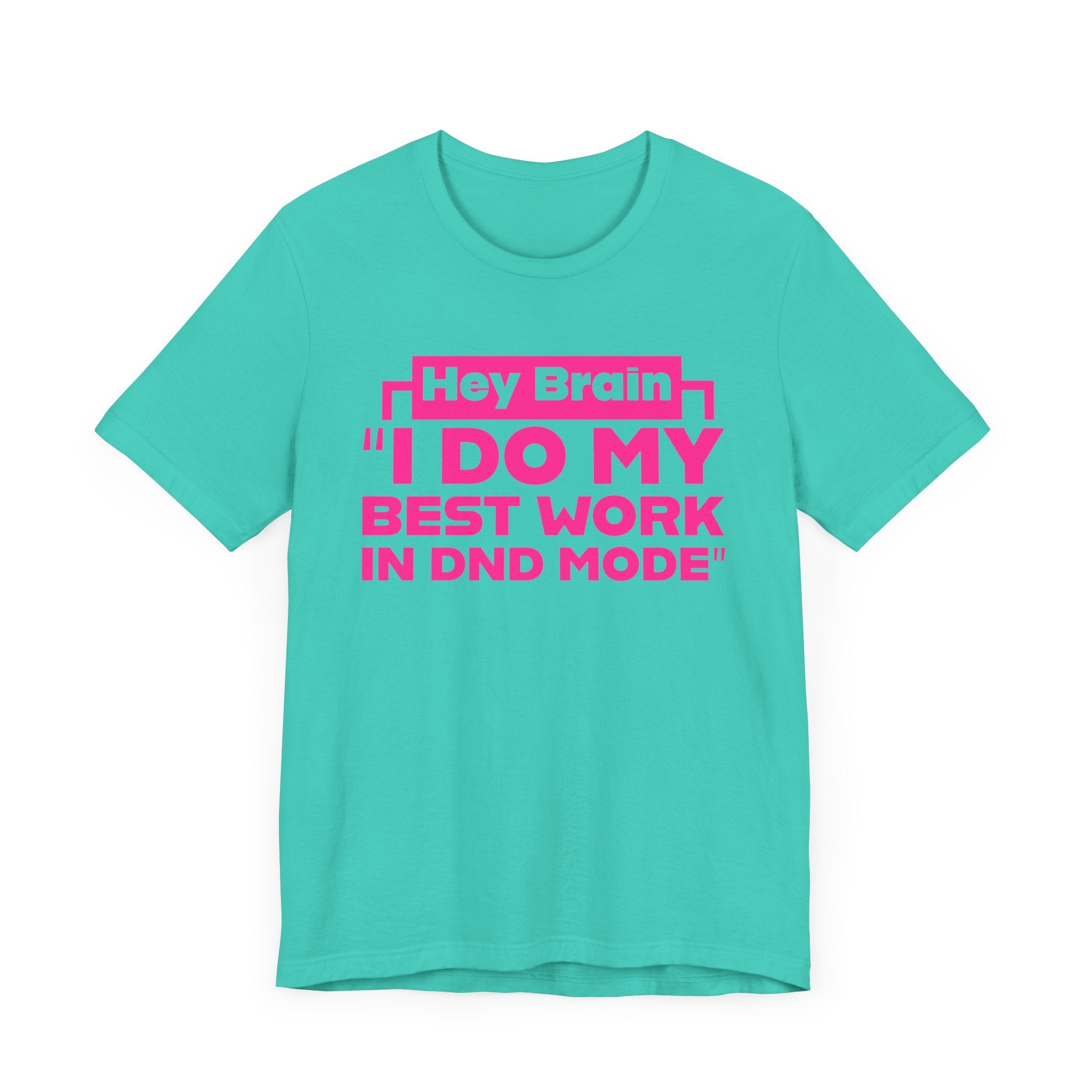 Unisex DND Mode Tee