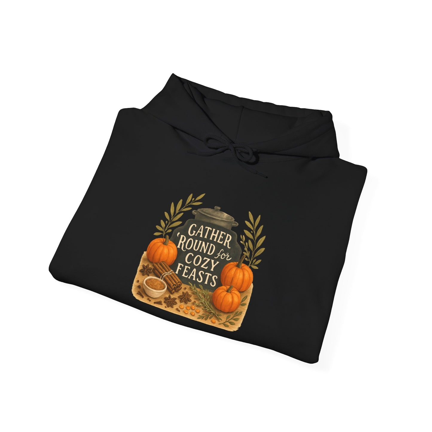 Gather Round Cozy Feasts Hoodie