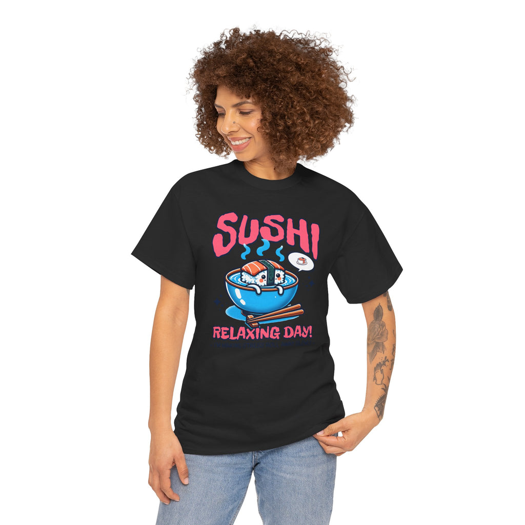 Sushi Relaxing Day Tee