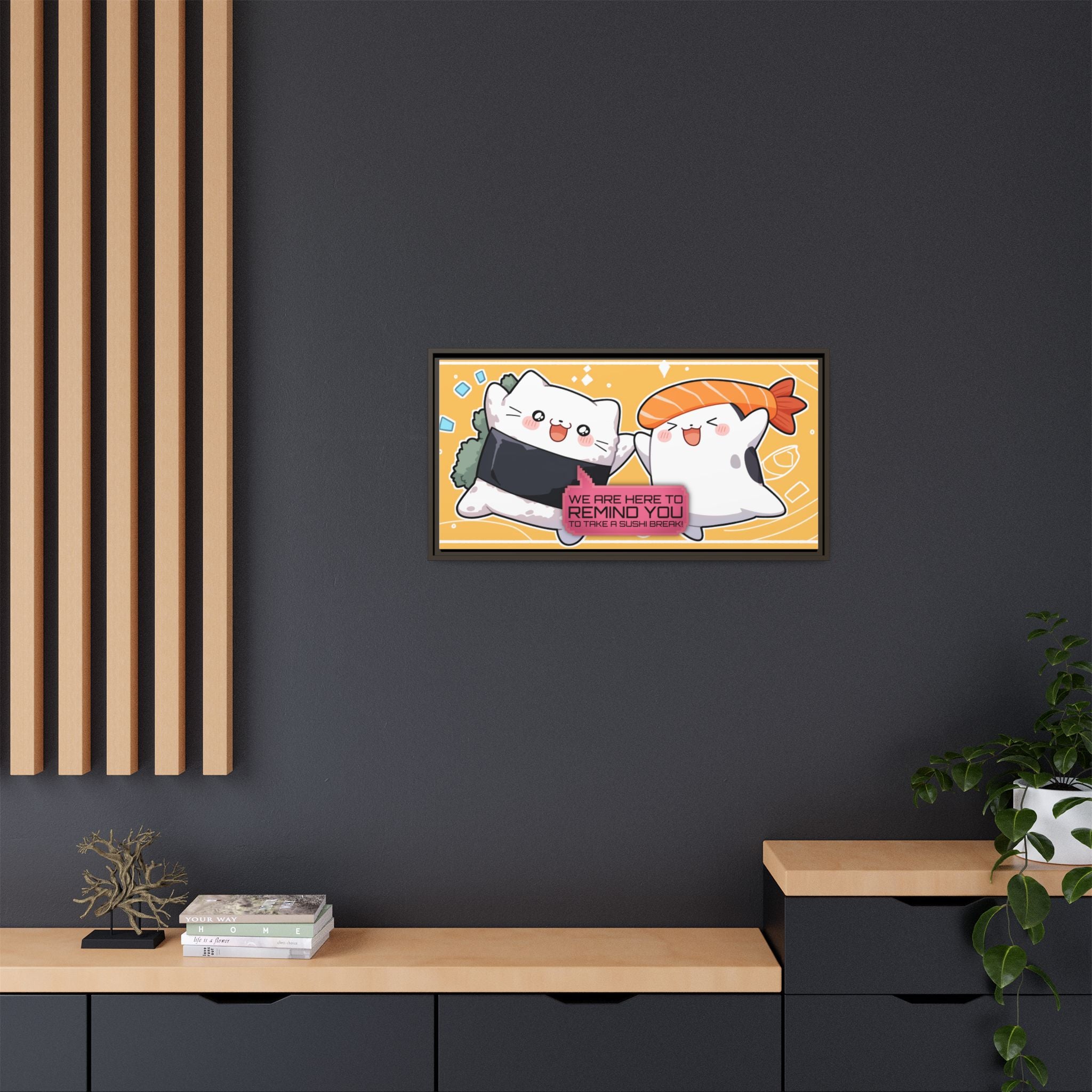 Cute Sushi Reminder Matte Canvas Wall Art