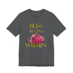 Bliss Begins Within Tee