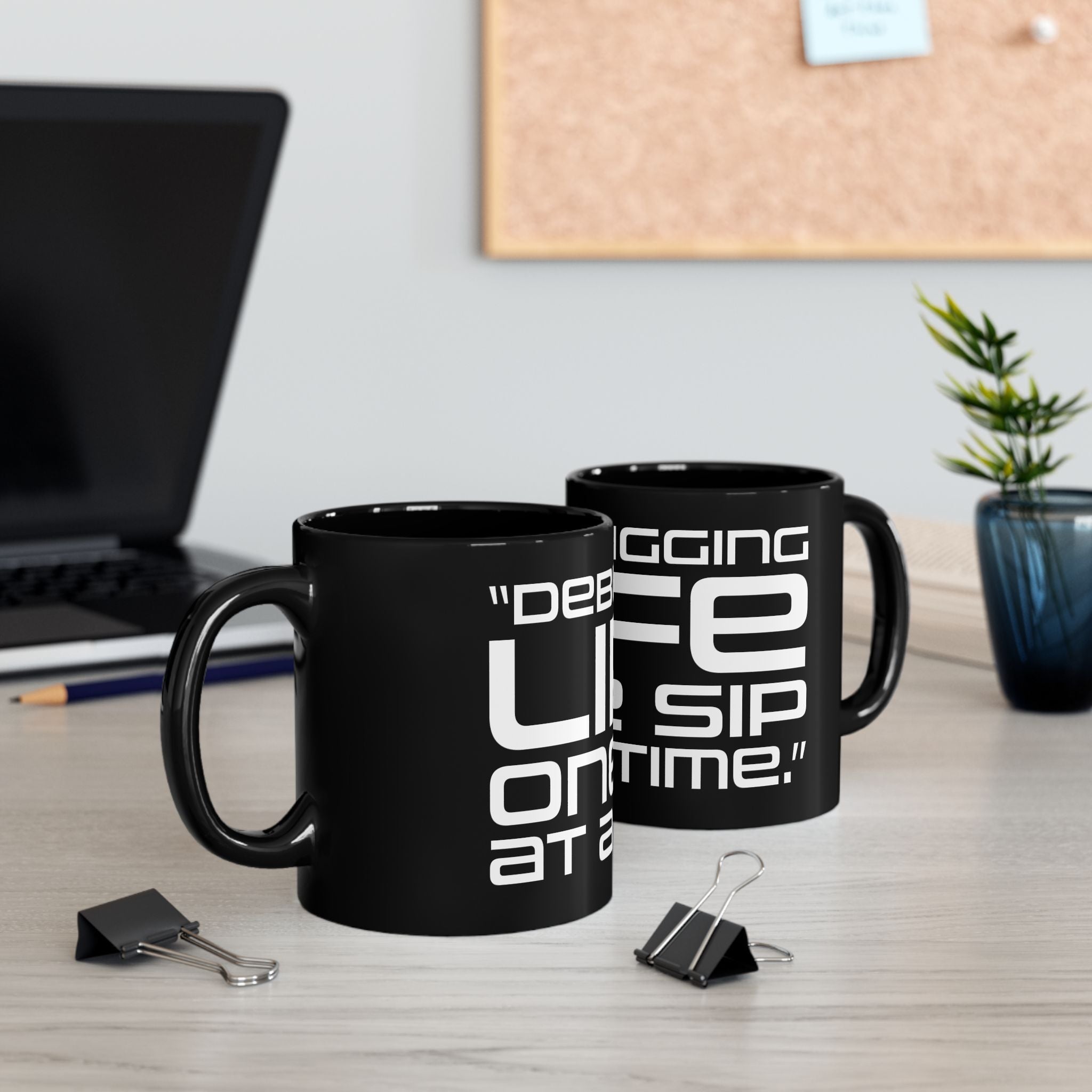 Debugging Life Black Mug