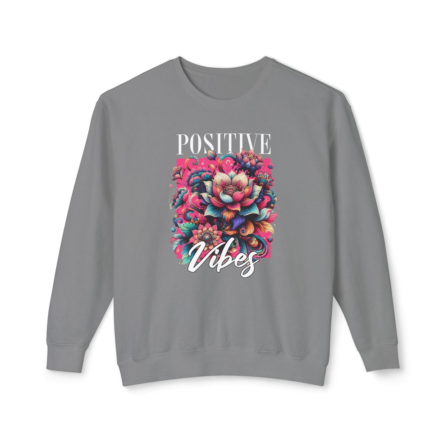 Positive Vibes Unisex Lightweight Crewneck Sweatshirt