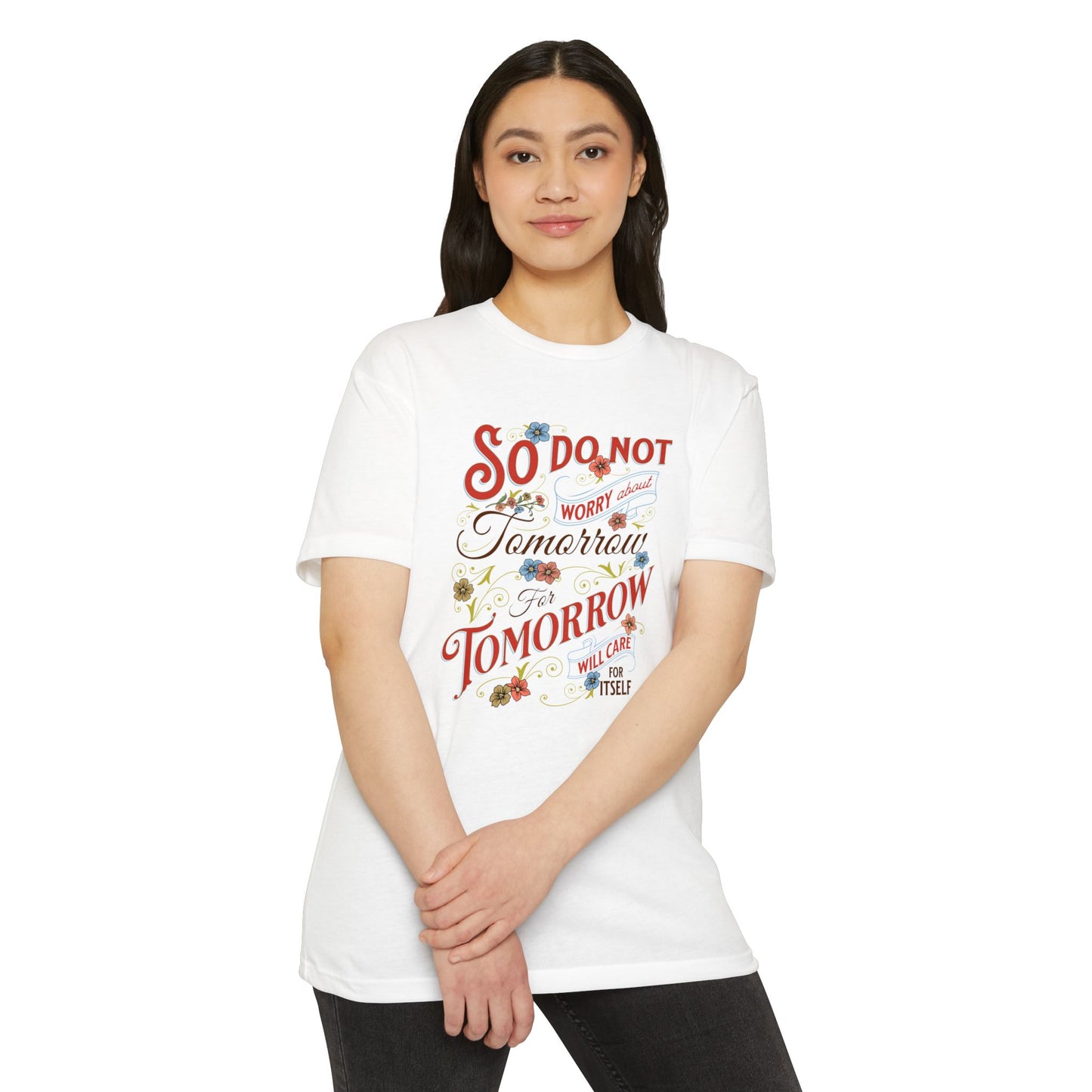 Motivational Quote T-Shirt - "So Do Not Tomorrow" - Unisex Jersey Tee