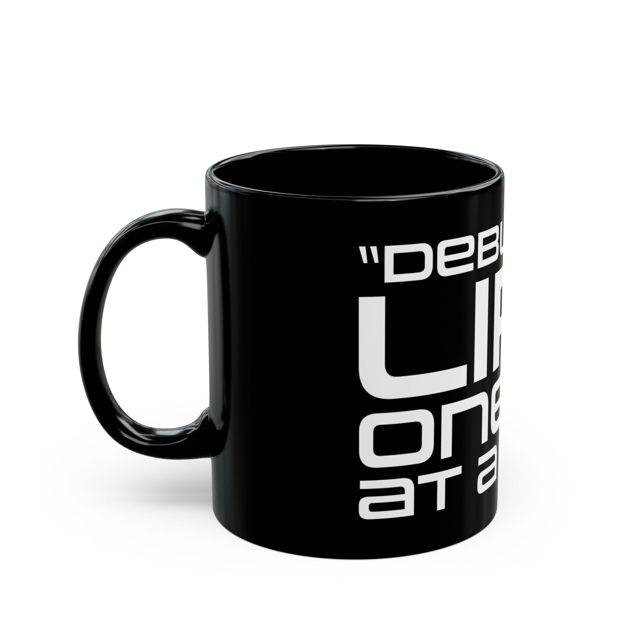 Debugging Life Black Mug