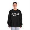 Positive Vibes Unisex Crewneck Sweatshirt