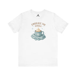 Embrace the Chill Unisex Tee