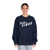 Positive Vibes Unisex Crewneck Sweatshirt