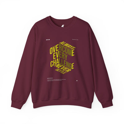 Motivational Crewneck Sweatshirt - "Always Overcome Every Challenge, Never Settle"