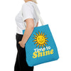 Sunshine Tote Bag - "Time to Shine"