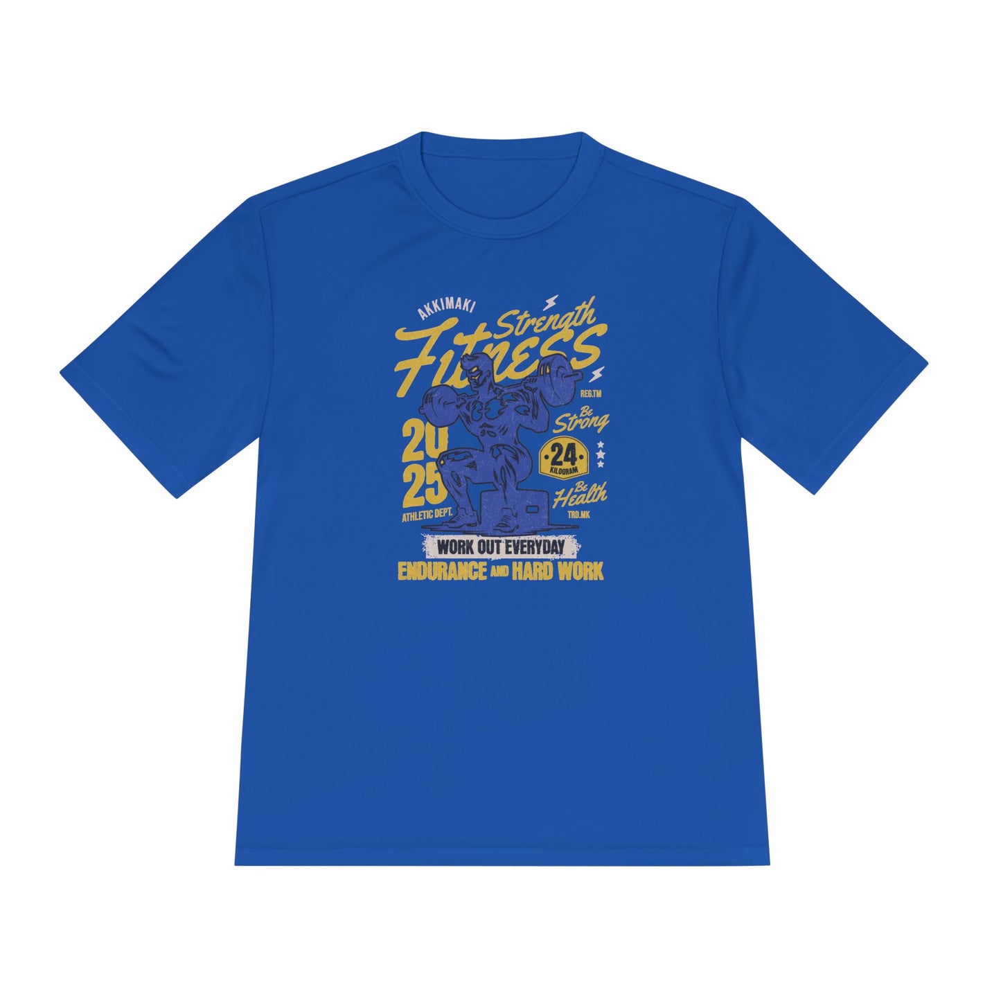 Strength Fitness Unisex Moisture Wicking Tee