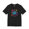 Level Up! Gamer Unisex Short Sleeve Tee