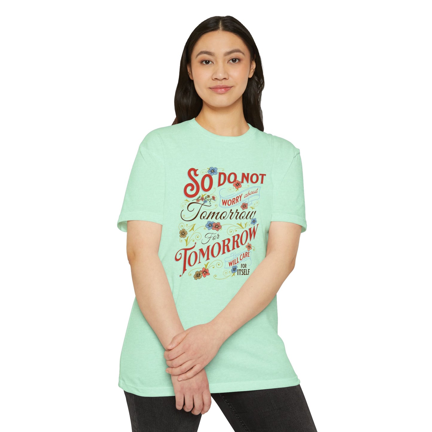 Motivational Quote T-Shirt - "So Do Not Tomorrow" - Unisex Jersey Tee