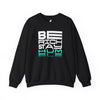 Inspirational Crewneck Sweatshirt - 'Be Rich Stay Humble'