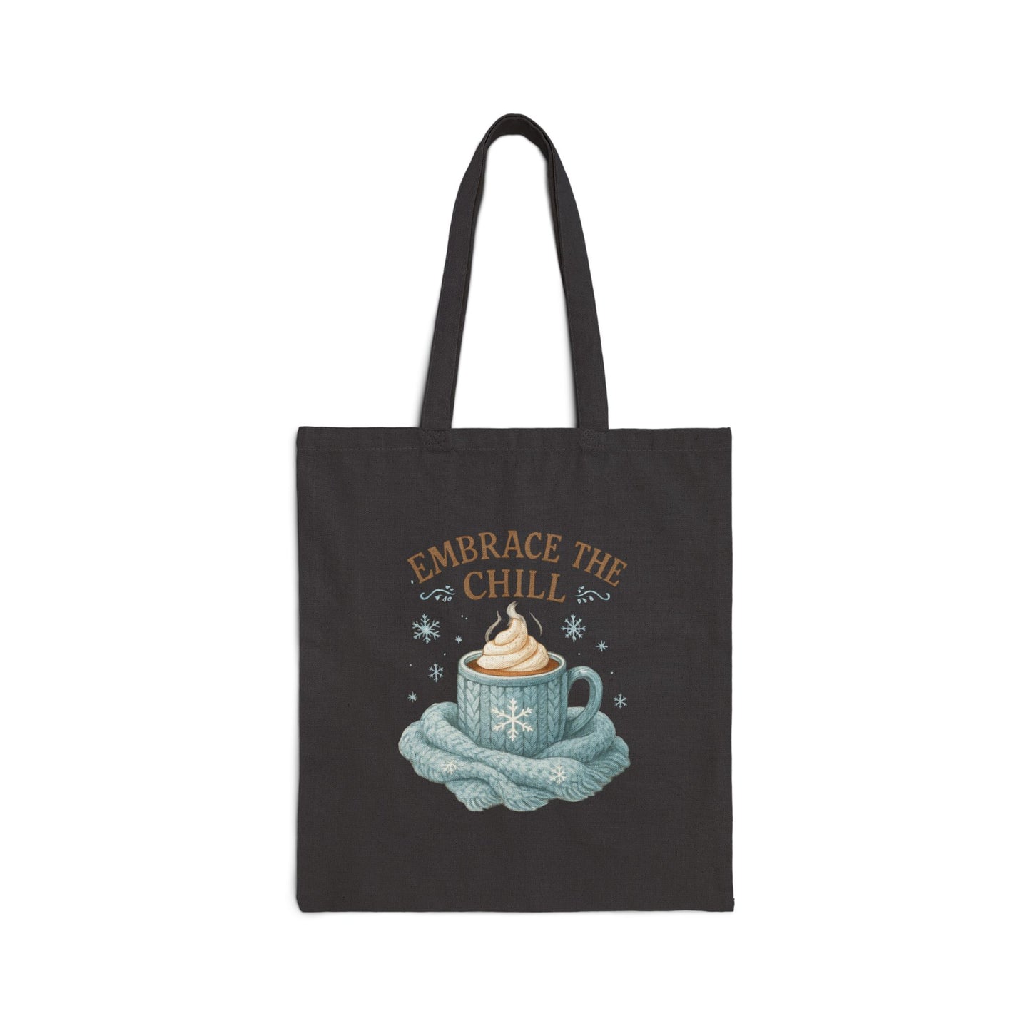 Embrace the Chill Cotton Canvas Tote Bag
